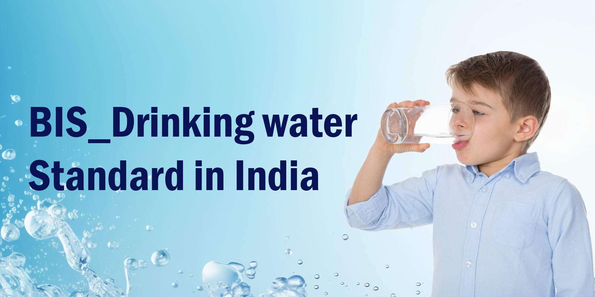 BIS_Drinking water Standard in India