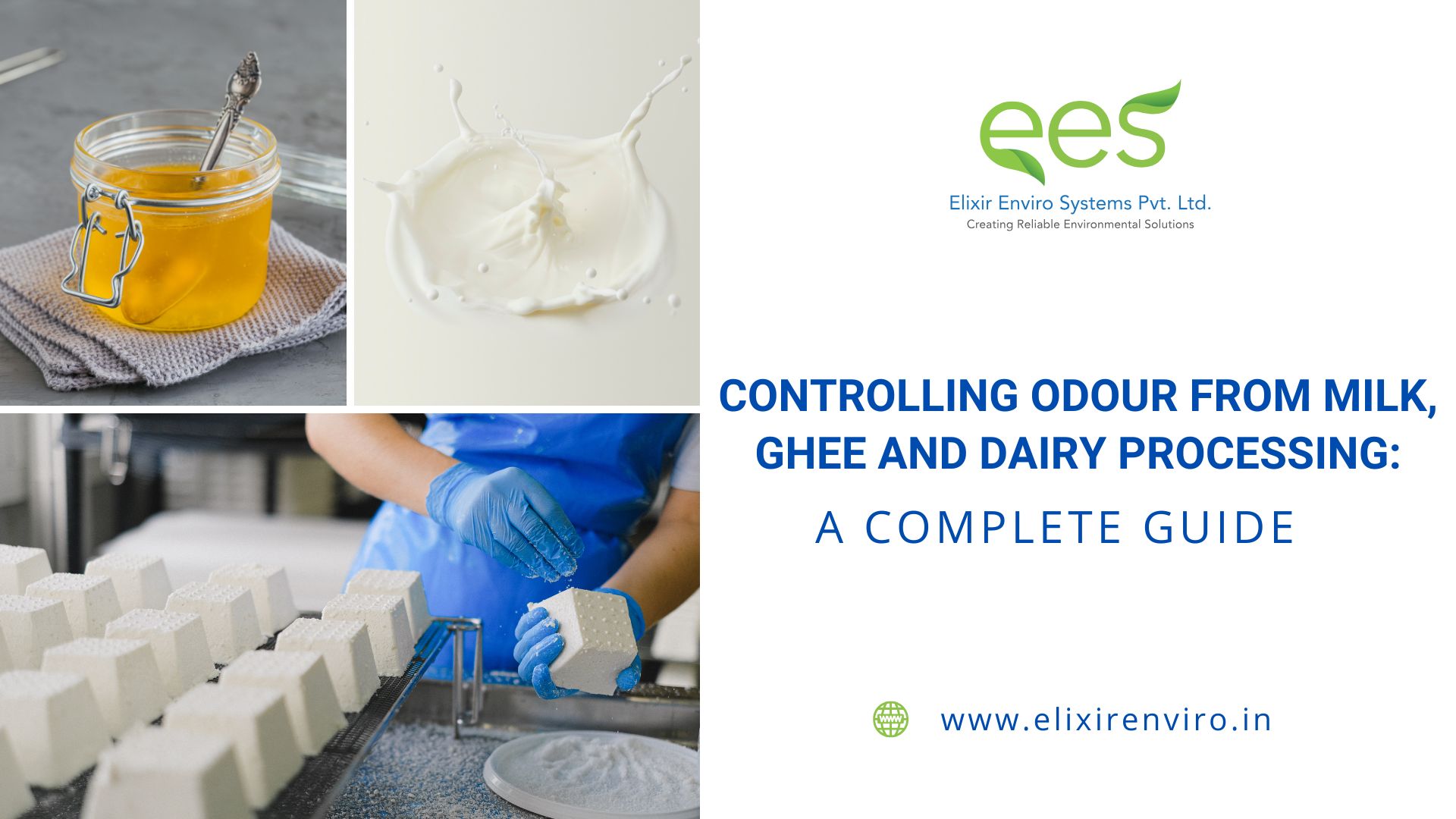 Controlling Odour from Milk, Ghee and Dairy Processing: A Complete Guide
