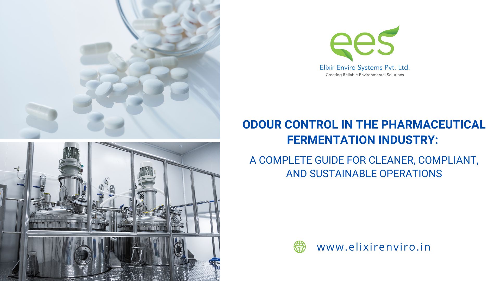Odour Control in the Pharmaceutical Fermentation Industry: A Complete Guide for Cleaner, Compliant, and Sustainable Operations