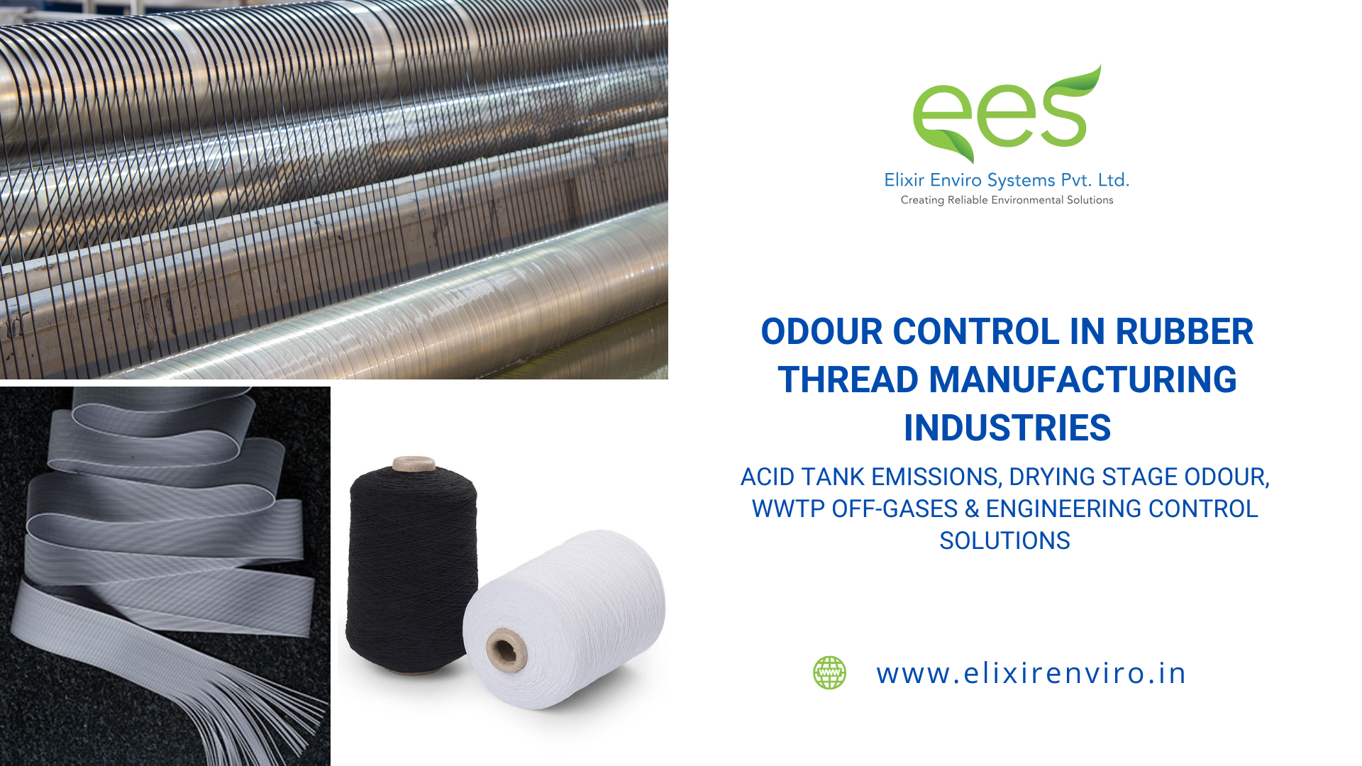 ODOUR CONTROL IN RUBBER THREAD MANUFACTURING INDUSTRIES