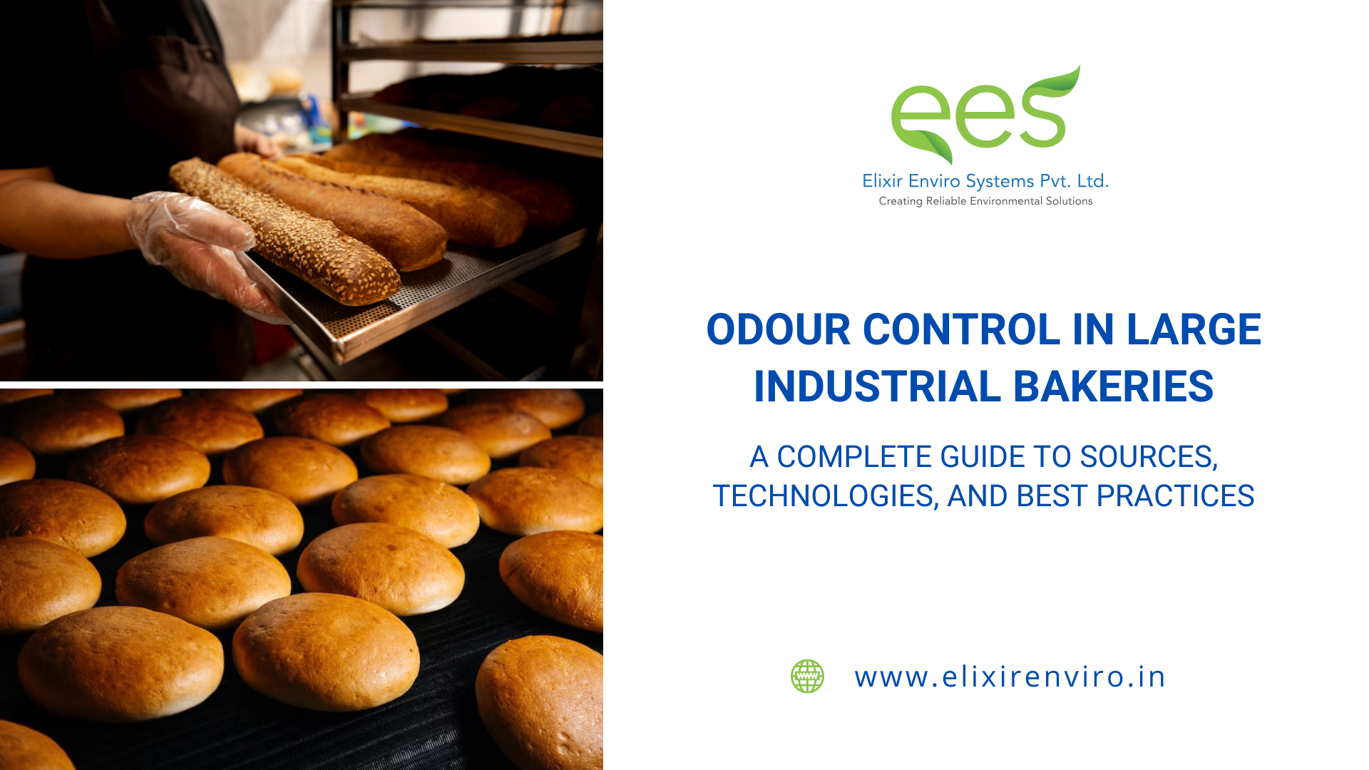 Odour Control in Large Industrial Bakeries : A Complete Guide to Sources, Technologies, and Best Practices
