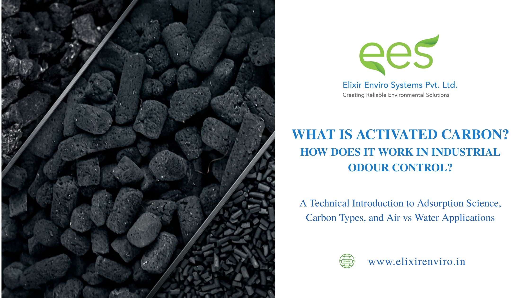 What is Activated Carbon? How Does it Work in Industrial Odour Control? A Technical Introduction — Types, Adsorption Science, and Air vs Water Carbon